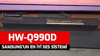 Samsung HWQ990D 1114 Kanal 656 W Soundbar İNCELEMESİ [upl. by Nyrek]