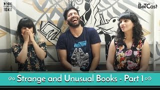 BoTCast Ep 4 feat Kanan Gill  Part 1 of Strange and Unusual Books [upl. by Elyrrad979]