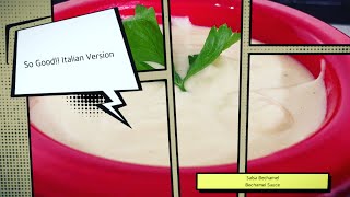 Como hacer salsa BECHAMEL Version Italiana  LASAÑA Familiar 🇮🇹 How to make a PERFECT White Sauce [upl. by Adniled347]