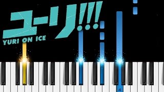 Yuri on Ice  Piano Tutorial  How to play Yuri on Ice ユーリ on ICE [upl. by Wivestad]