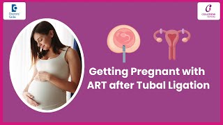 How to get Pregnant with IVF after getting Fallopian Tubes Tied  Dr Alia Reddy  Doctors Circle [upl. by Leamiba929]