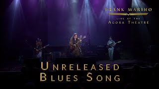 Unreleased Blues Song  Frank Marino  Live at the Agora Theatre [upl. by Hasile]