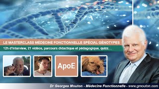 LE MASTERCLASS MÉDECINE FONCTIONNELLE SPÉCIAL GÉNOTYPES [upl. by Arliene]