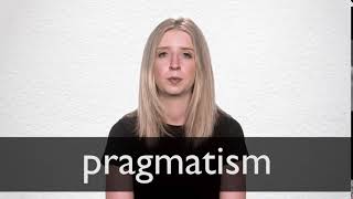 How to pronounce PRAGMATISM in British English [upl. by Toms]