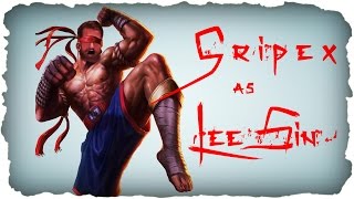 Gripex Montage  Best of Gripex as Lee Sin [upl. by Bannon]