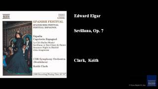 Edward Elgar Sevillana Op 7 [upl. by Alletnahs722]