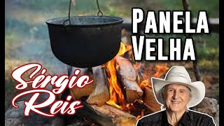 Panela velha  Sérgio Reis [upl. by Mahalia693]