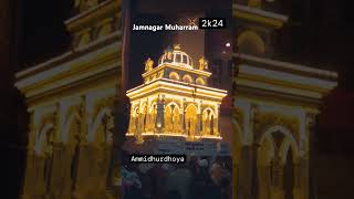 jamnagar Muharram 2024 quotshorts ytshorts muharram [upl. by Acinomahs912]