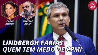 Lindbergh Farias  Quem tem medo de CPMI [upl. by Abekam]