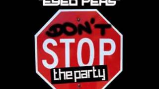 The Black Eyed Peas  Dont Stop The Party Radio Edit [upl. by Izy]