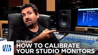 PreSonus—How to calibrate your studio monitors [upl. by Eimorej]