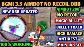 BGMI 35 AIMBOT NO RECOIL OBB  BGMI 32 BIT NO RECOIL MOD OBB ANTIRESET OBB 💯 MAIN 🆔 SAFE [upl. by Enid958]