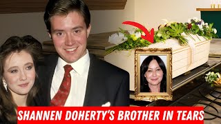 Shannen Dohertys Brother Can’t Hold Back TEARS About Her Sister Tragic Death [upl. by Semaj]