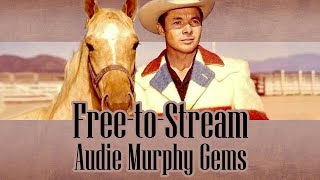 Forgotten Audie Murphy Westerns You Can Watch for Free [upl. by Oecam279]