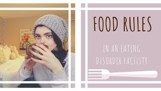 EATING DISORDER INPATIENT FOOD RULES [upl. by Milas]