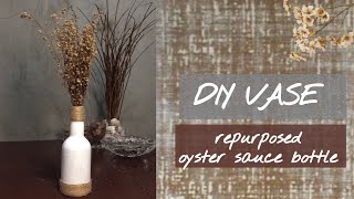 DIY VASE  repurposed empty oyster sauce bottle  angegelic [upl. by Haleigh]