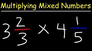 How To Multiply Mixed Numbers [upl. by Nohj352]