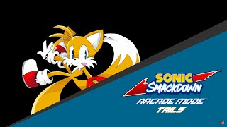 Sonic SmackDown Arcade Mode  Tails [upl. by Yhtuv138]