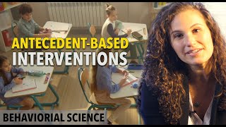 Antecedent Based Interventions  ABA [upl. by Laidlaw786]