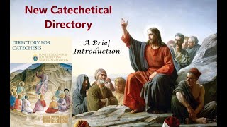 NEW CATECHETICAL DIRECTORY  A Brief Introduction [upl. by Acirrehs]