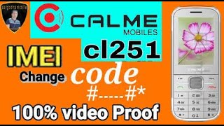 Calme CL251 IMEI REPAIR 2023 [upl. by Corissa]