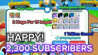 Trading Montage 59  💎2 Huge For 15 Huges And 1 Trillion Gems 💎  Pet Simulator X  Roblox [upl. by Jammal78]