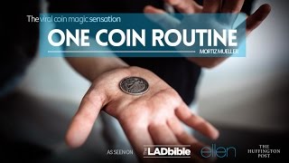 One Coin Routine by Moritz Mueller [upl. by Yknarf]