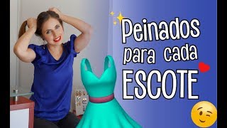 Tipos de Peinado según tu Escote  Tips de Belleza  Ada Pelayo [upl. by Neerak]