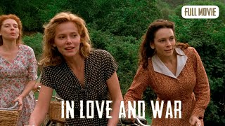 In Love And War  English Full Movie  Drama History War [upl. by Schulman]