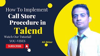 How to Call Stored Procedure in Talend [upl. by Hsakiv]