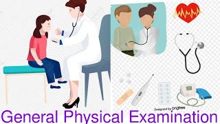 General Physical Examination of patient with all important stepsBedside lippincot [upl. by Larrad]