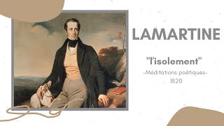 Alphonse de LAMARTINE quotlisolementquot  comment survivre à la perte de lêtre aimé [upl. by Pennie]