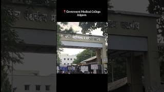 GMC Jalgaon 📍⚕️campus tour ✨ mbbsvlog shortvideo mbbs medicalstudent mbbslife neet campus [upl. by Alcot]