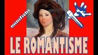 Le romantisme [upl. by Libby]