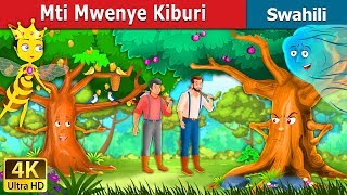 Mti Mwenye Kiburi  Proud Tree in Swahili  Swahili Fairy Tales [upl. by Novikoff578]