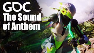 The Sound of Anthem [upl. by Amek]