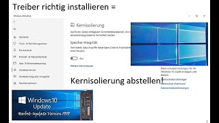Kernisolierung abstellen und Treiber richtig installieren [upl. by Richel]