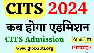 CITS Admission 202425 [upl. by Bram]