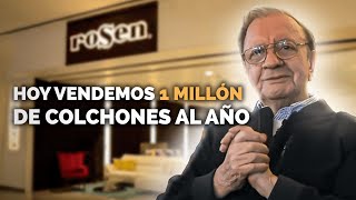 Vendió El Primer Colchón Hace 70 Años Hoy Vende Casi 1 Millón de Colchones Al Año  COLCHONES ROSEN [upl. by Ploss]