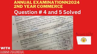 2nd Yea Accounting Past paper Question  4 and 5 2024 by Accountbridge [upl. by Susann]