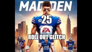 Madden 25 Glitches Cheats and Tips  Roll Out Glitch – Post Patch – One Way [upl. by Vocaay]