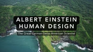 Albert Einstein Human Design [upl. by Nikolai]