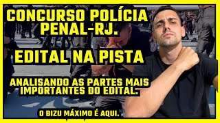 POLÍCIA PENALRJ SAIUUU O EDITAL ANALISEI OS PONTOS MAIS IMPORTANTES CONFIRA NO VÍDEO [upl. by Alleuqcaj29]