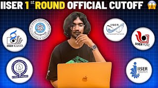 quotIISER 2024 ⭐️1st Round Official Cutoff Analysis💫 Detailed Insightsquot [upl. by Tsyhtema34]