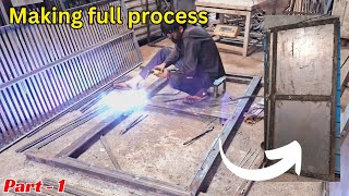 How to Make Metal Door  Iron Door Frame  Iron Door Making full Process🔥 [upl. by Airad846]