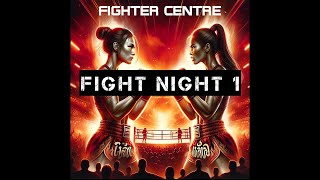 Fighter Centre Fight Night 2 Stream [upl. by Barny717]