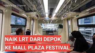 CARA NAIK LRT KE MALL PLAZA FESTIVAL KUNINGAN [upl. by Plumbo]