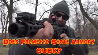 Does Palmetto State Armory SUCK [upl. by Joselow]