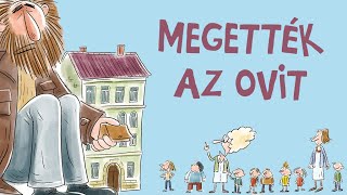 Dániel András Megették az ovit 358 perces ovis mesék [upl. by Ruosnam]