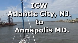 ICW EP 3 Atlantic City NJ to Annapolis MD Mike Haduck [upl. by Adnarim]